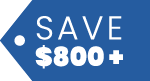 Save $800+